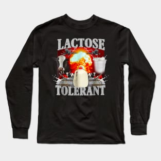 Lactose Tolerant Long Sleeve T-Shirt